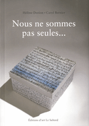 Nous ne sommes pas seules...